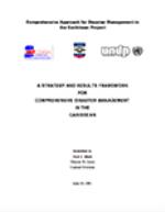 [2001] A Strategy and Results Framework for Comprehensive Disaster Management in the Caribbean